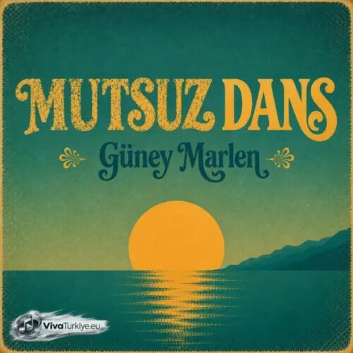 Güney Marlen Yeni MUTSUZ DANS Full Albüm İndir
