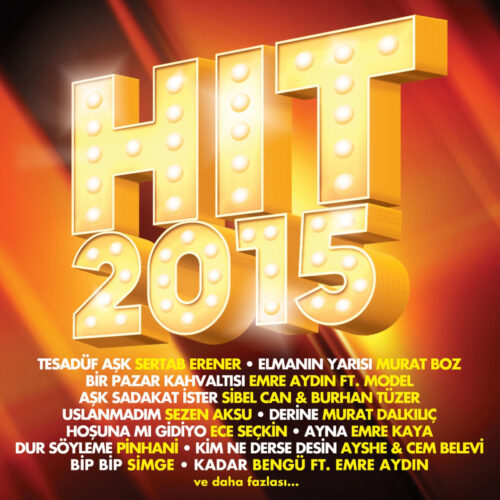 Çeşitli Sanatçılar Yeni Hit 2015 Full Albüm İndir Çeşitli Sanatçılar Yeni Hit 2015 Full Albüm İndir