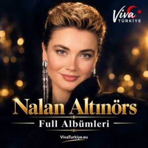 Nalan Altınörs Diskografi – Tüm Albümleri (İNDİR)
