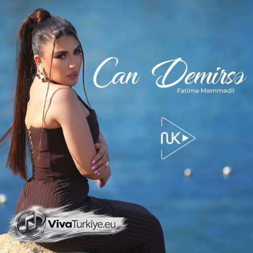 Fatimə Məmmədli Yeni Can Demirsə Şarkısını Mp3 İndir Fatimə Məmmədli Yeni Can Demirsə Şarkısını Mp3 İndir
