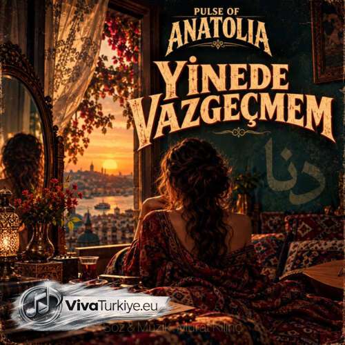 Pulse of Anatolia – Yinede Vazgeçmem (2026) Mp3 İndir 3 pulse of anatolia yinede vazgecmem