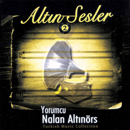Nalan Altınörs Yeni Altın Sesler 2 Full Albüm İndir Nalan Altınörs Yeni Altın Sesler 2 Full Albüm İndir