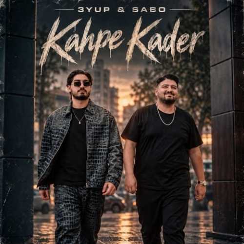 3YUP, SABO Yeni Kahpe Kader Şarkısını Mp3 İndir 3YUP, SABO Yeni Kahpe Kader Şarkısını Mp3 İndir