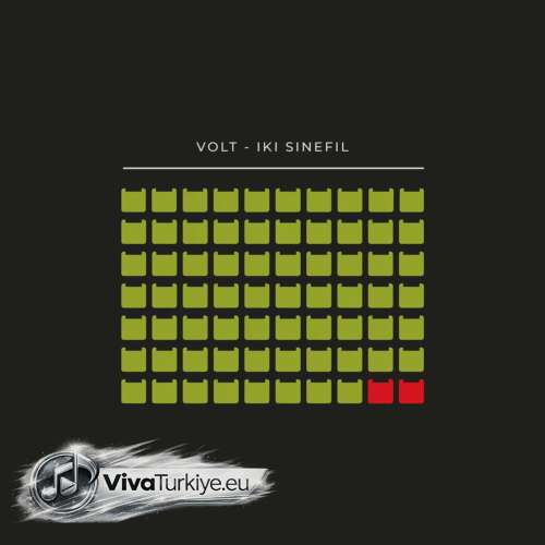 Volt Yeni IKI SINEFIL Şarkısını Mp3 İndir Volt Yeni IKI SINEFIL Şarkısını Mp3 İndir